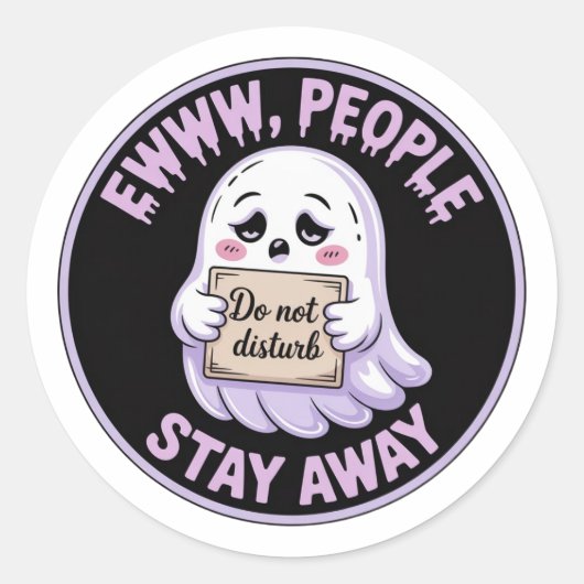 Ewww People Stay Away Sticker - Funny Introvert Gh ラウンドシール (正面)