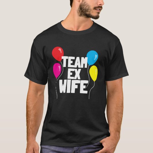 EX WIFE   Women  Cool Divorce Statement Tシャツ (正面)