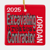 Excavating Contractor Extraordinaire CUSTOM セラミックオーナメント (正面)