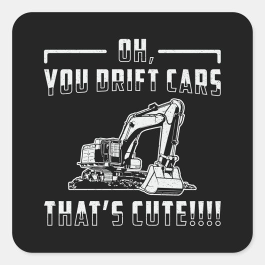 Excavator Drift Cars Cute Dig Construction Worker スクエアシール (正面)