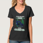 Excavator excavator driver vehicles construction s tシャツ (正面)