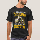 Excavator Operator For Excavator Driver Backhoe Op Tシャツ (正面)