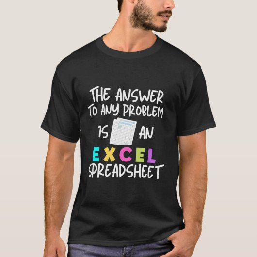 Excelおもしろいスプレッドシート用Excel Tシャツ (正面)