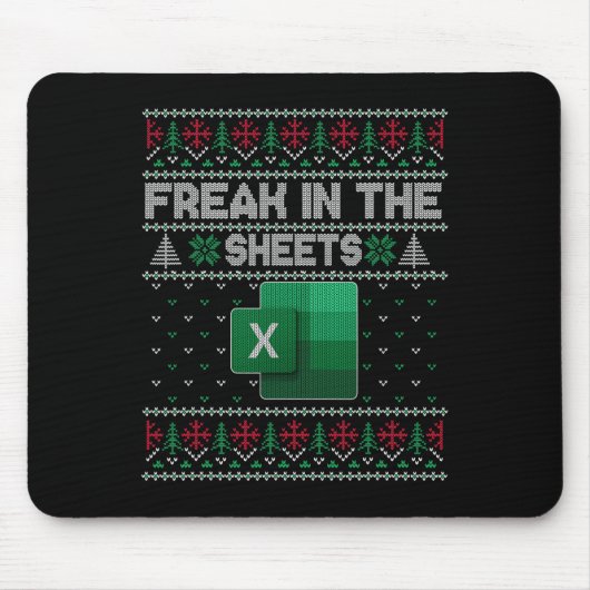 Excel Freak In The Sheets Spreadsheet Ugly Sweater マウスパッド (正面)