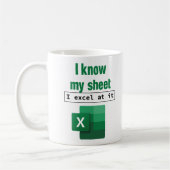 Excel I Know My Sheet Spreadsheetおたく同僚 コーヒーマグカップ (左)