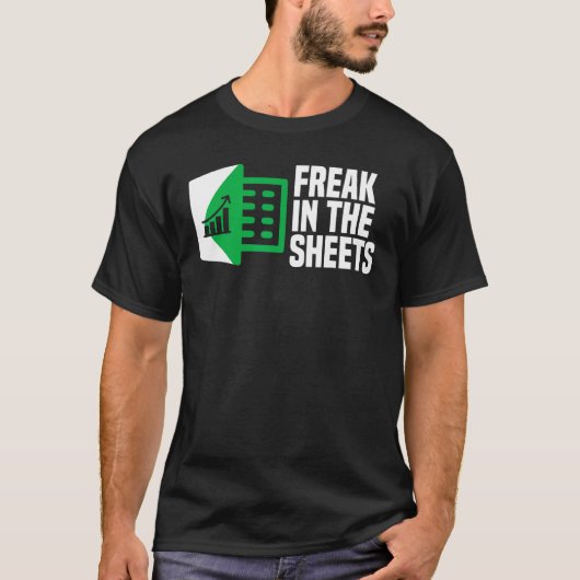Excel Spreadsheet Officeのジョークのシーツに興味がある Tシャツ (正面)