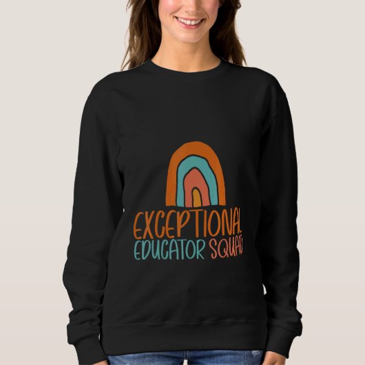 Exceptional Educator Squad     スウェットシャツ (正面)