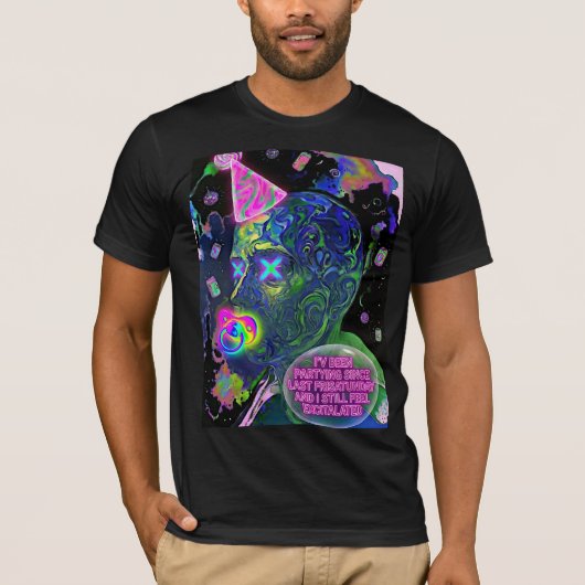 Excitalated - 「金曜以来ずっとExcitalatedのまま」 Tシャツ (正面)