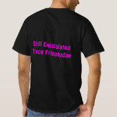 Excitalated - "Frisatudayからずっとハイなまま" Tシャツ (裏面)