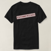 Excommunicadoステッカー Tシャツ (デザイン正面)