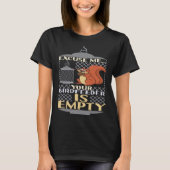 Excuse Me Your Birdfeeder Is Empty Squirrel Bird F Tシャツ (正面)