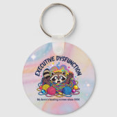 Executive Dysfunction Funny Neurodiversity  キーホルダー (正面)