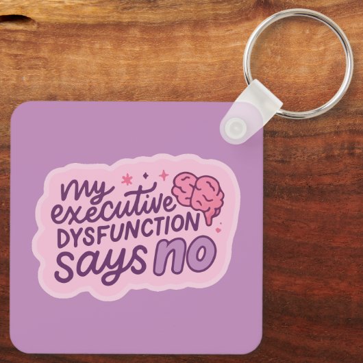 Executive Dysfunction Funny Quote Mug キーホルダー (裏面)