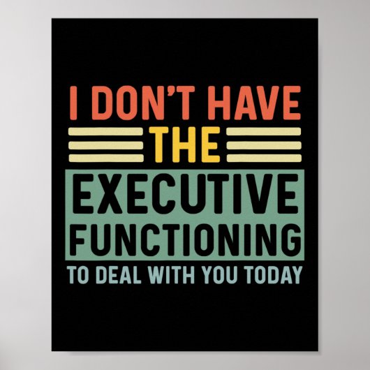 Executive Function おもしろい Adhd Women Kids Asd Add A ポスター (正面)