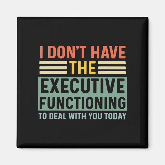 Executive Function おもしろい Adhd Women Kids Asd Add A マグネット (正面)
