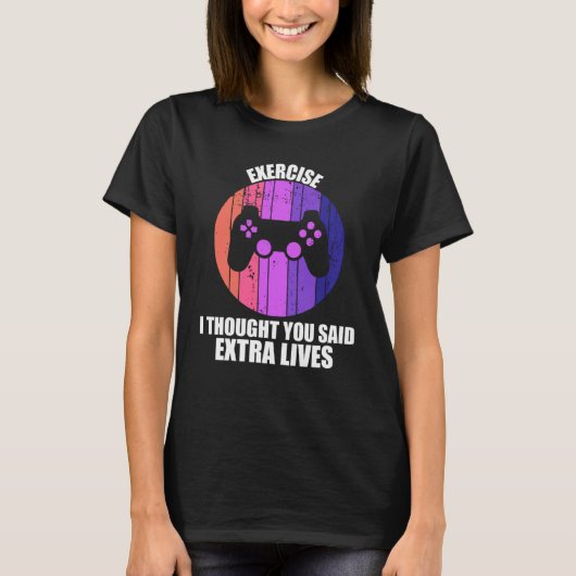 Exercise Extra Lives  Game Controller Retro Gamer  Tシャツ (正面)