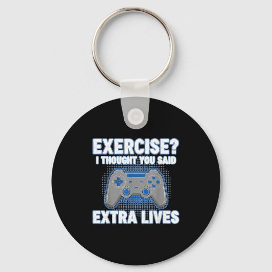Exercise I Thought You Said Extra Lives Funny Game キーホルダー (正面)