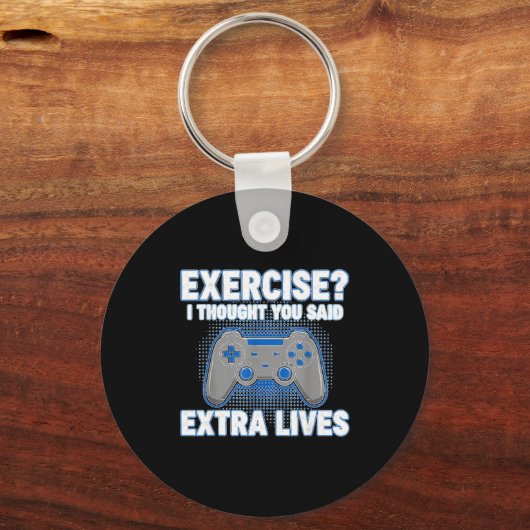 Exercise I Thought You Said Extra Lives Funny Game キーホルダー (正面)