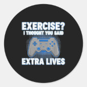 Exercise I Thought You Said Extra Lives Funny Game ラウンドシール (正面)