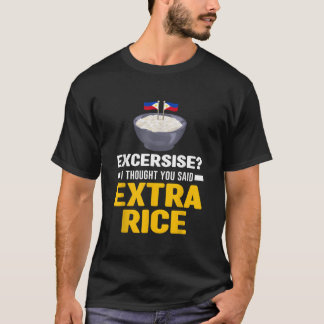 Exercise I Thought You Said Extra Rice Panda Tシャツ