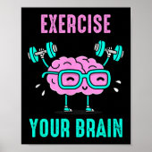 Exercise Your Brain Workout Your Brain Funny Graph ポスター (正面)