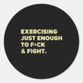 Exercising Just-enough To Fck &amp; Fight Funny (o ラウンドシール (正面)