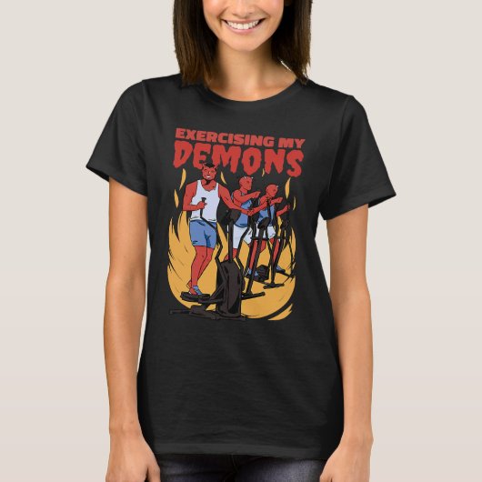 Exercising My Demons Workout Phrase Halloween Tシャツ (正面)