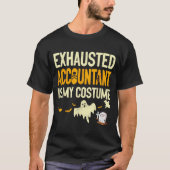 Exhausted Accountant Cpa Halloween Funny Accountan Tシャツ (正面)
