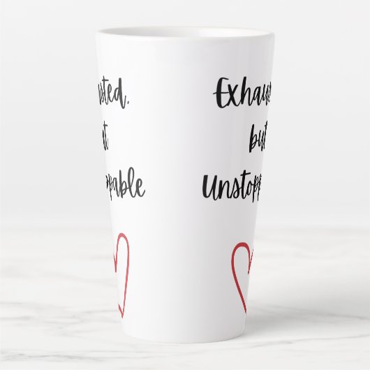 Exhausted but Unstoppable Mug カフェラテマグ (正面)