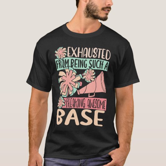 Exhausted From Being Such Freaking Awesome Base Ch Tシャツ (正面)