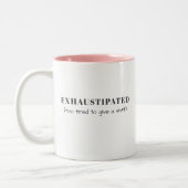 Exhaustipated Funny Definition Tired Life Custom ツートーンマグカップ (左)