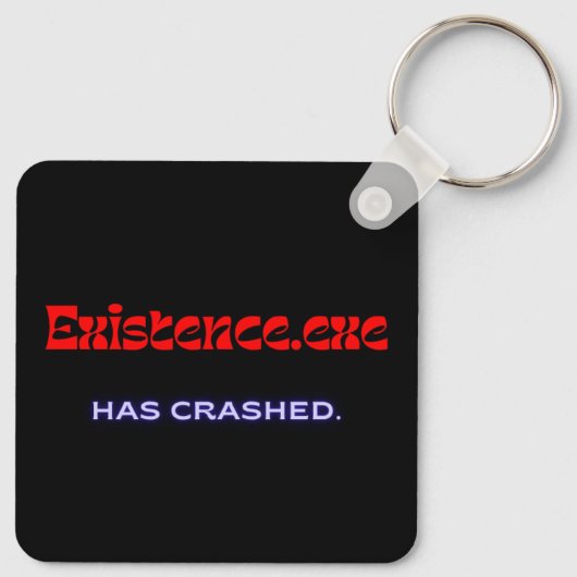 Existence.exe | Existential Glitch Metal Keychain キーホルダー (裏面)