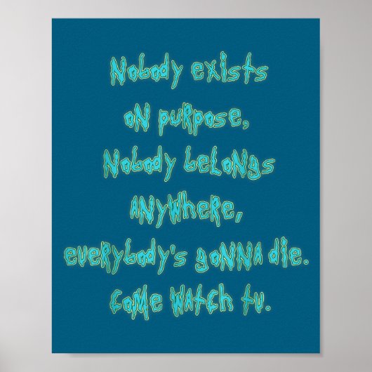 Existence Is Pain Fandom Funny Quotes For Mens ポスター (正面)