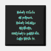 Existence Is Pain Fandom Funny Quotes For Mens  マグネット (正面)