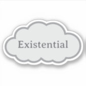 Existential - Relatable Cloud Sticker シール (正面)