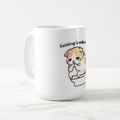 Existing Is Exhausting Funny Coffee Mug コーヒーマグカップ (正面左)