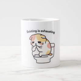 Existing Is Exhausting Funny Coffee Mug ジャンボコーヒーマグカップ