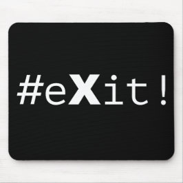 #eXit! マウスパッド