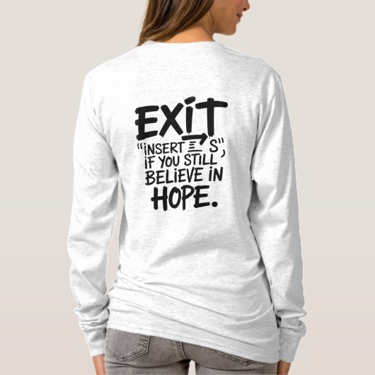 EXIT “Insert S” If You Still Believe in Hope Tシャツ (裏面)