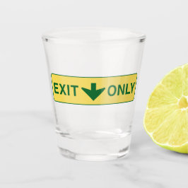 EXIT ONLYショットグラスはっきりした- Arrow Barware ショットグラス