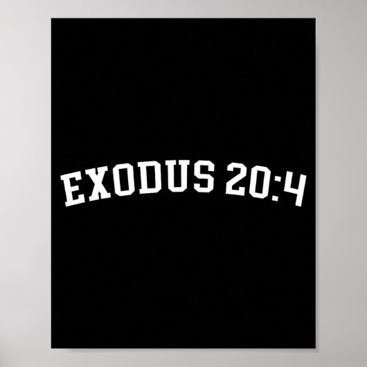 Exodus 20_4  ポスター (正面)