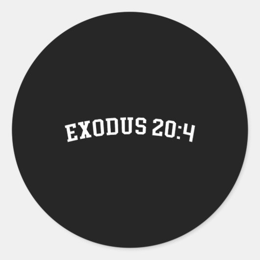 Exodus 20_4  ラウンドシール (正面)