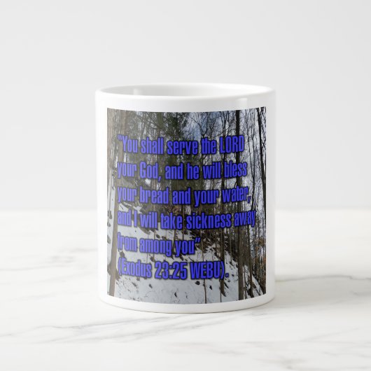 Exodus 23:25 WEBU Mug ジャンボコーヒーマグカップ (正面)