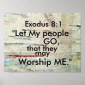 Exodus 8:1 Let My people GO, Bible Verse ポスター (正面)