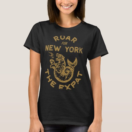 Expat Roar For New York _1  Tシャツ (正面)