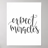 Expect Miracles Insrational Motivational Quote  ポスター (正面)