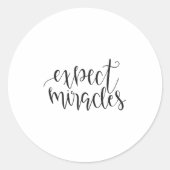 Expect Miracles Insrational Motivational Quote  ラウンドシール (正面)