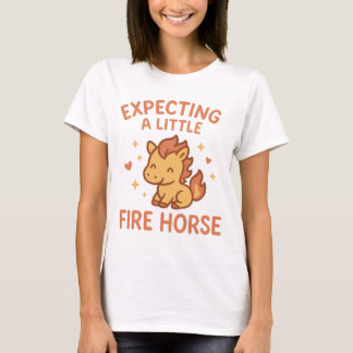 Expecting A Little Fire Horse Cute Maternity Tシャツ