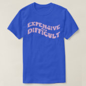 Expensive and Difficult Funny Bougie Bougee Preppy Tシャツ (デザイン正面)