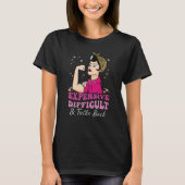 Expensive Difficult And Talks Back Messy Bun Women Tシャツ (正面)